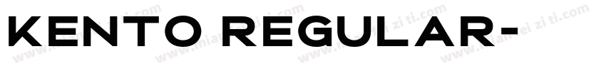 Kento Regular字体转换